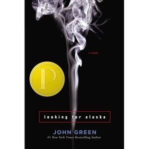 Looking for Alaska -- John Green